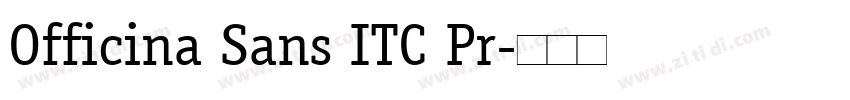 Officina Sans ITC Pr字体转换